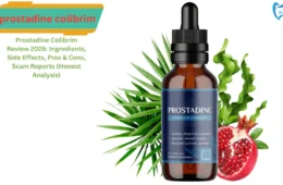 Prostadine Colibrim Review 2026: Ingredients, Side Effects, Pros & Cons, Scam Reports (Honest Analysis)